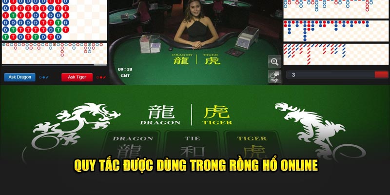 Quy tắc được dùng trong Rồng Hổ online